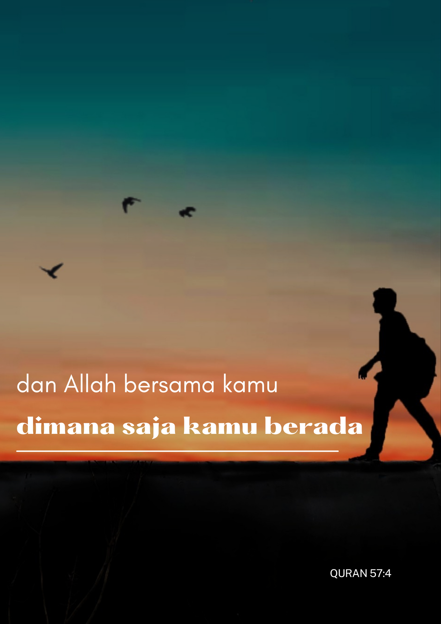 Allah is With You Always, Keep Calm