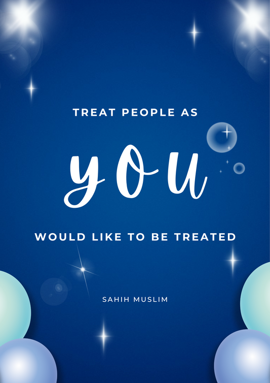 Treat Others Kindly, Gracious, Gentle