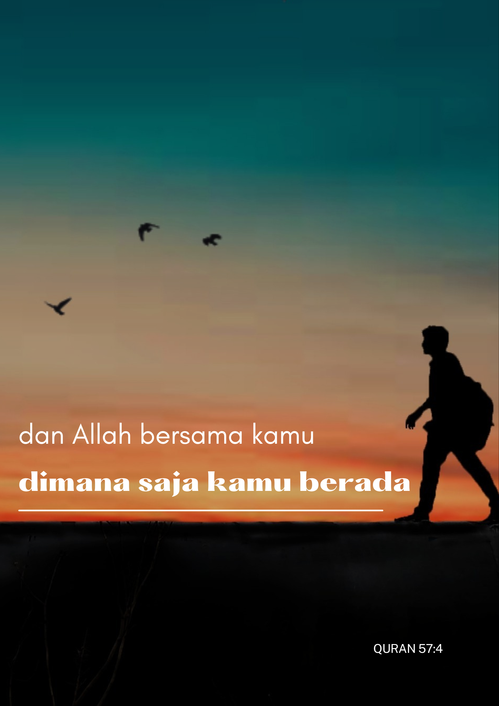 Allah is With You Always