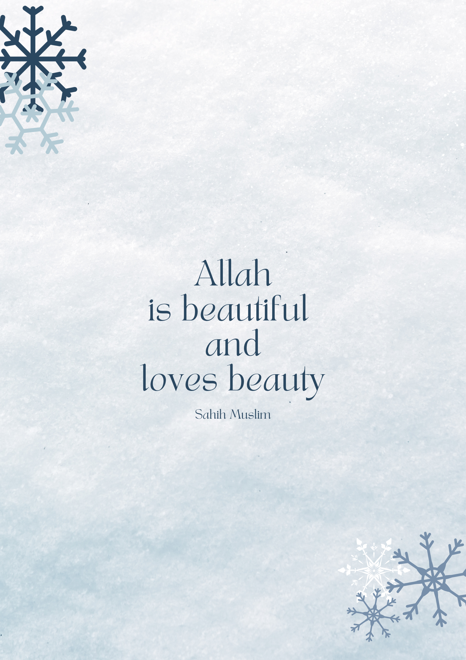 Allah Loves Beauty